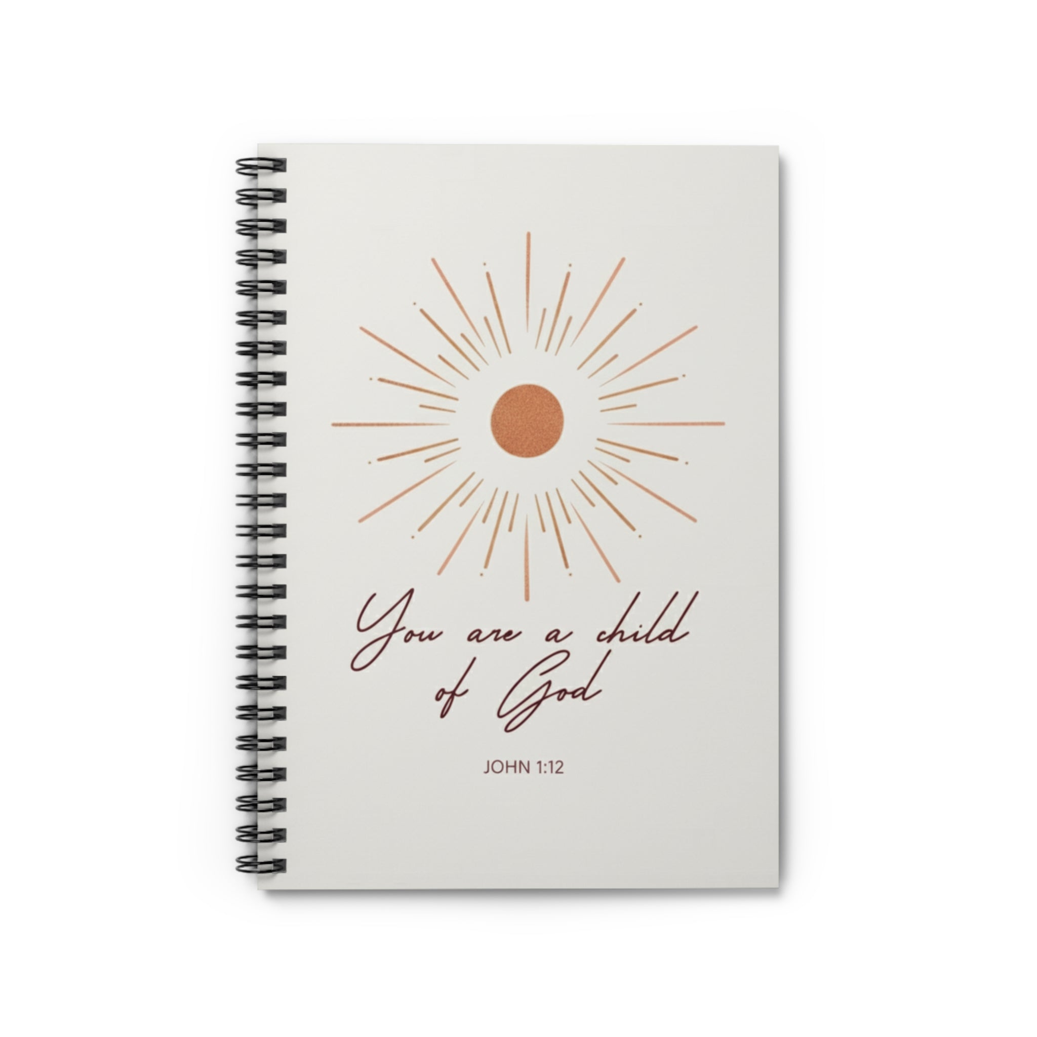Spiral Notebook - 'You Are a Child of God'